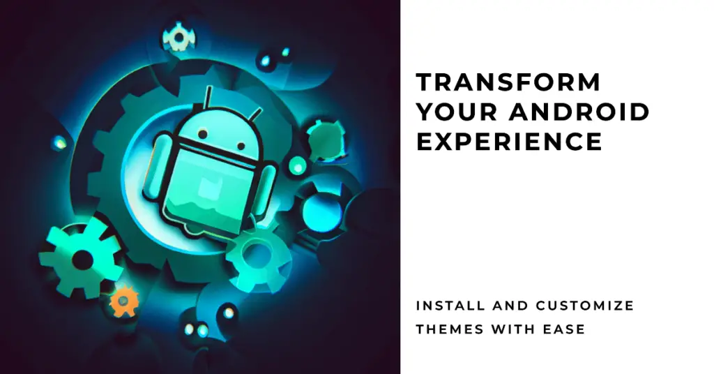 Install and Customize Themes on Android (1)