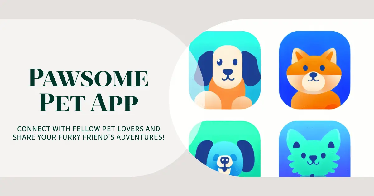 9 Best Pet Apps Must Have Tools For Pet Owners [2024]