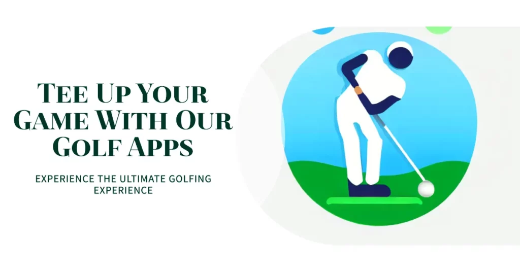 The Need for Golf Apps