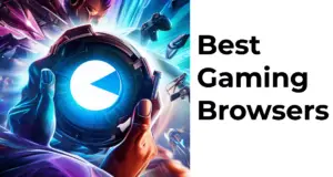best gaming browsers featured (1)