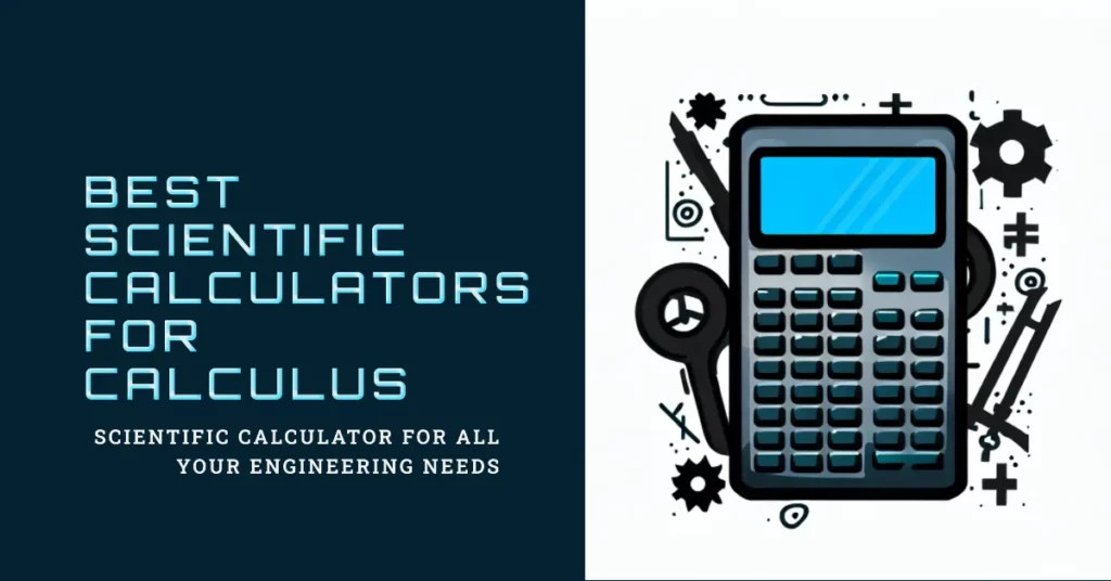 Best Scientific Calculators For Calculus