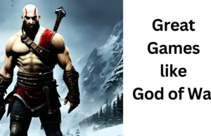 Great Games like God of War