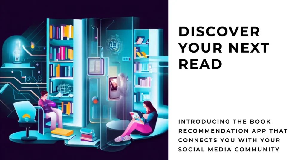 Intersection of Social Media and Book Recommendation Apps