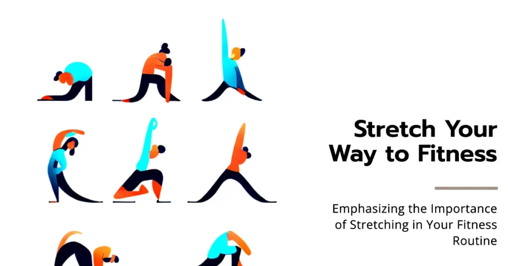 The Importance of Stretching