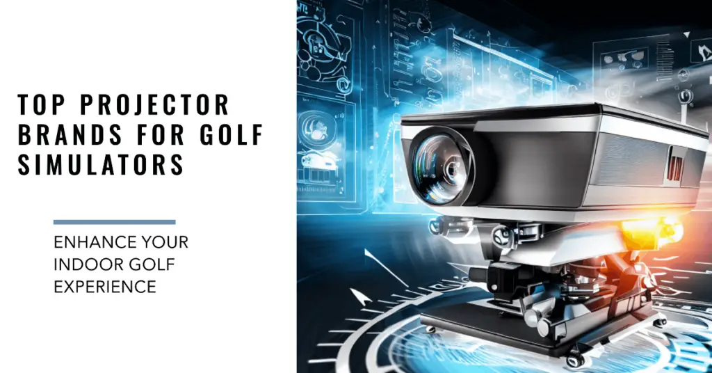Top Projector Brands For Golf Simulators (1)