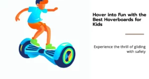 best hoverboard for kids featured