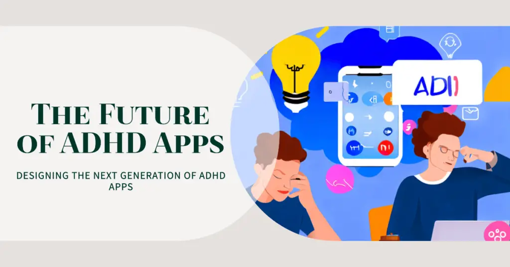 Future of ADHD Apps (1)