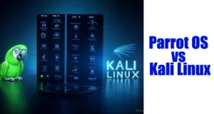Parrot OS vs Kali Linux featured