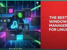 Best Windows Managers For Linux For Day-To-Day Tasks