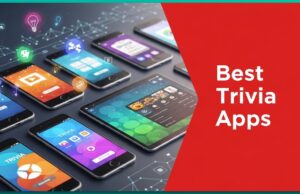 Best Trivia Apps for Your Needs