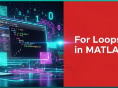A Beginner’s Guide to Using For Loops in MATLAB