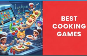 13 Best Cooking Games You’ll Wish You Played Sooner! Best Cooking Games You’ll Wish You Played Sooner