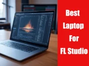 Best Laptop For FL Studio featured image