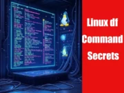 Linux df Command Secrets featured image