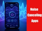 noise canceling apps featured image
