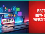 Best How-To Websites To Solve Problems Large and Small